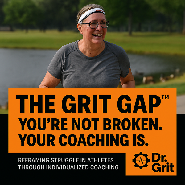 The Grit Gap™: You’re Not Broken. Your Coaching Is.
